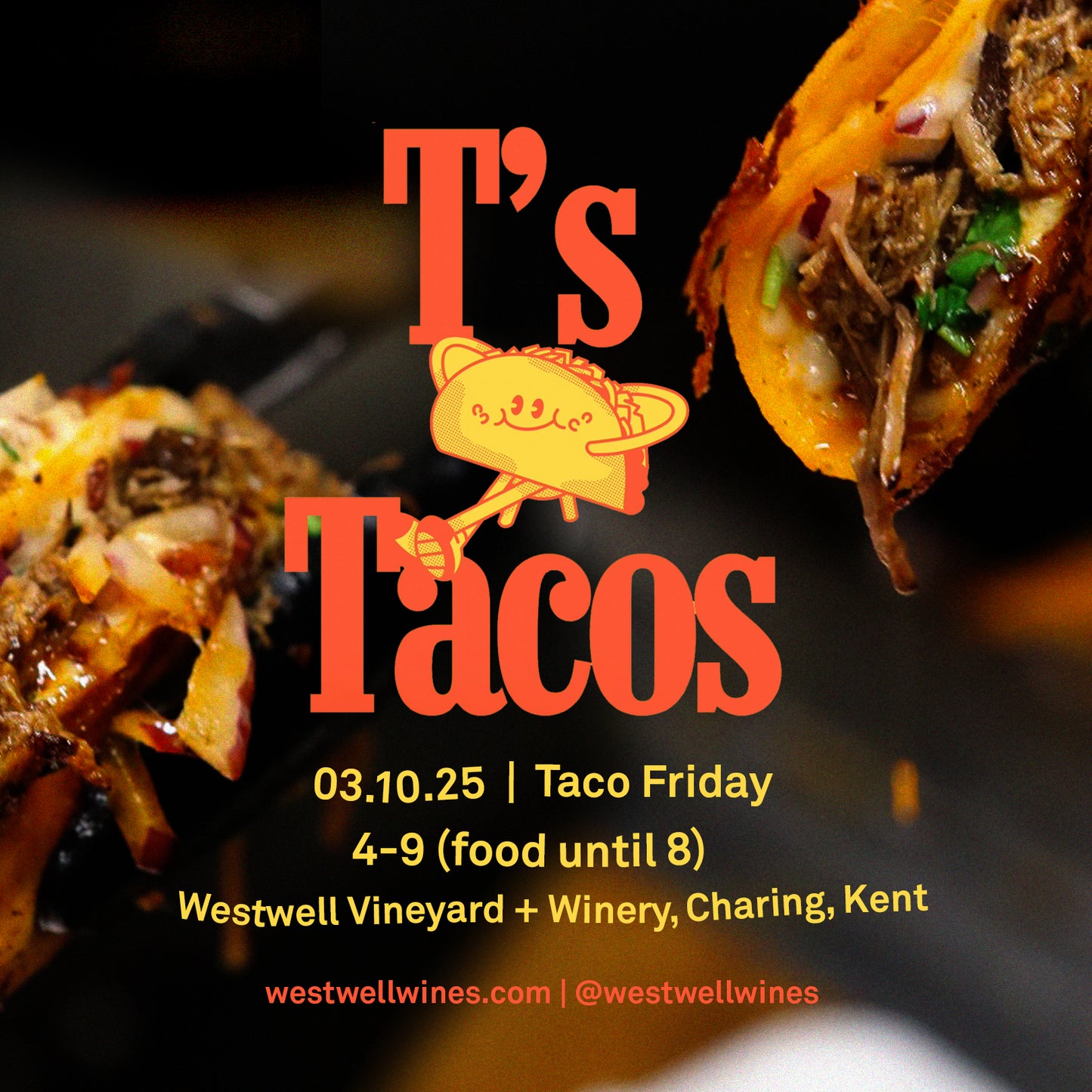 Friday Tacos at Westwell